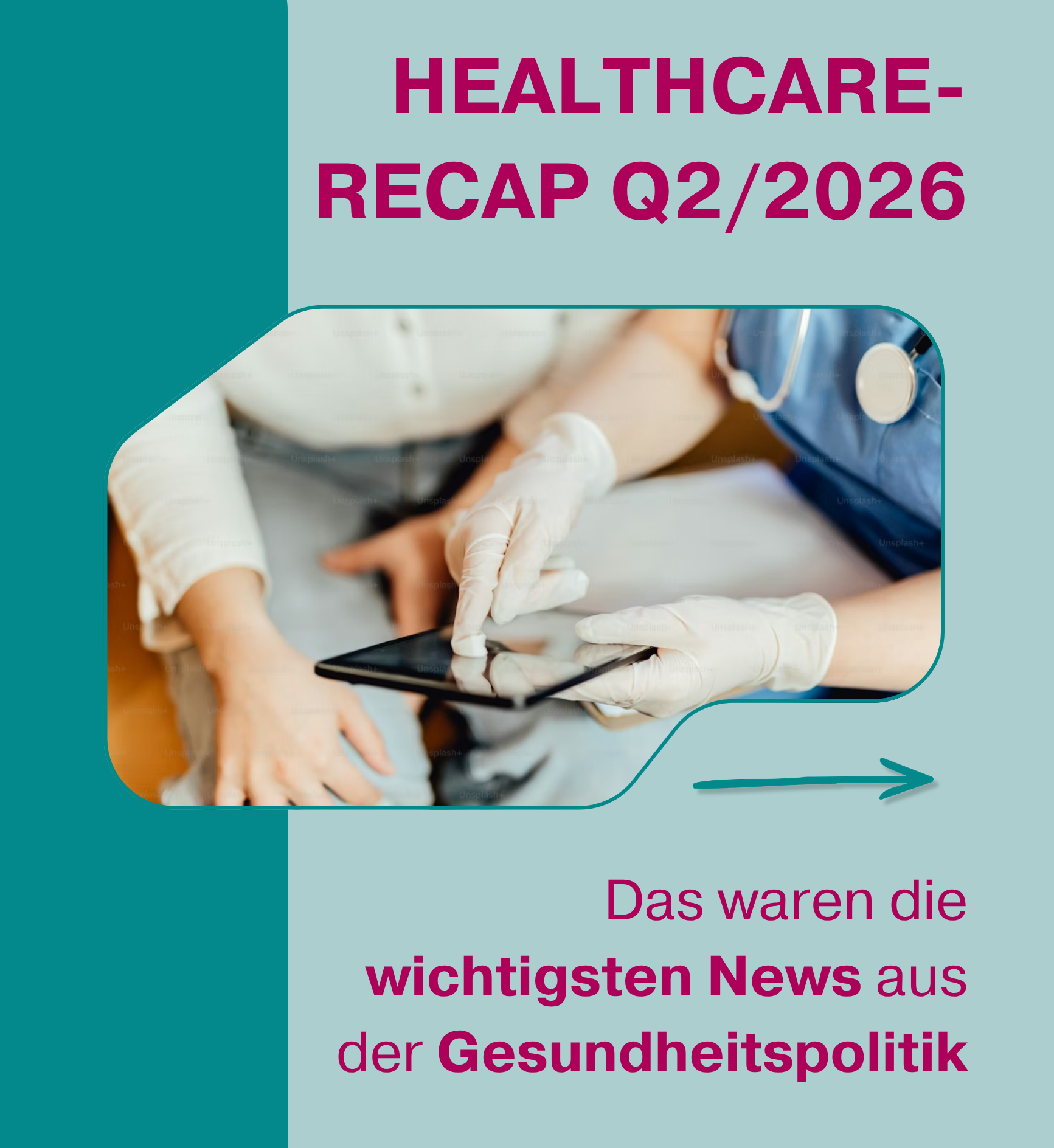 Mehr über den Artikel erfahren Unser Healthcare Recap Q2/2026: Die wichtigsten Entwicklungen für Gesundheitskommunikation und Healthcare-PR